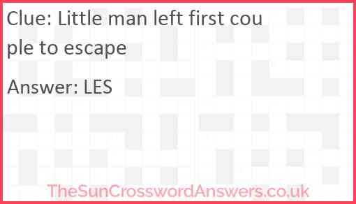 Little man left first couple to escape Answer