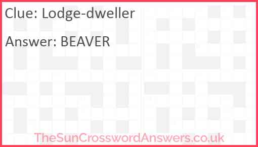 Lodge-dweller Answer