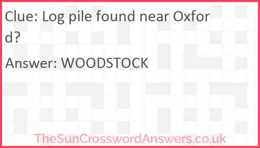 Log pile found near Oxford? Answer