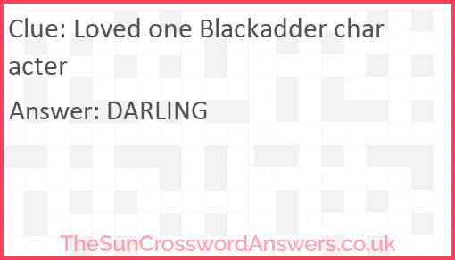 Loved one Blackadder character Answer