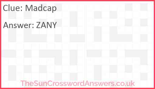 Madcap Answer