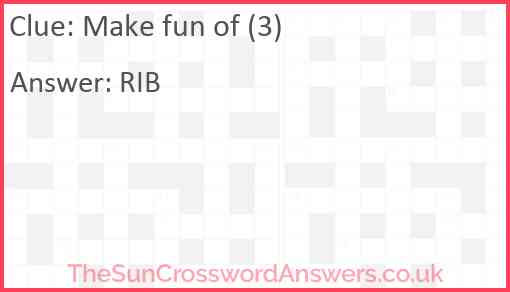 Make fun of (3) Answer