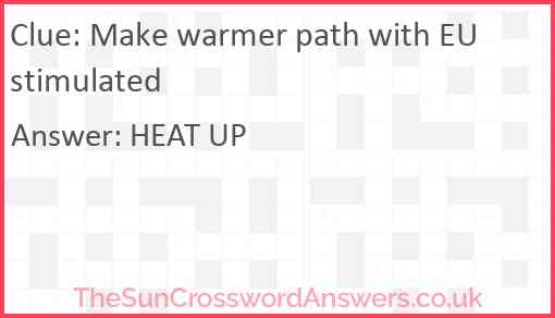 Make warmer path with EU stimulated Answer