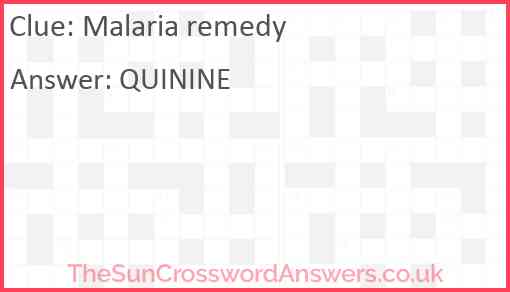 Malaria remedy Answer