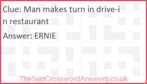 Man makes turn in drive-in restaurant Answer