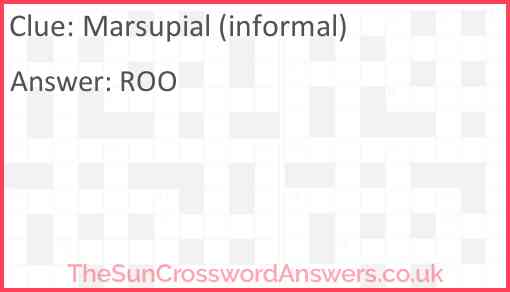 Marsupial (informal) Answer