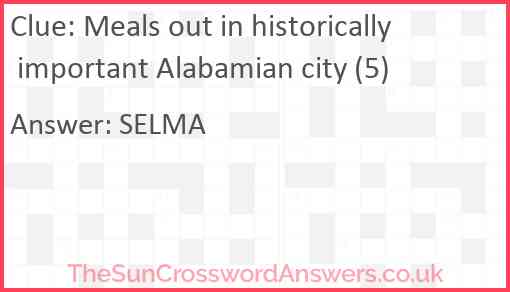 Meals out in historically important Alabamian city (5) Answer