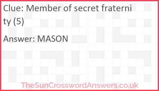 Member of secret fraternity (5) Answer