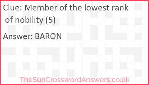 Member of the lowest rank of nobility (5) Answer