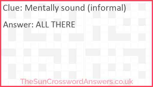 Mentally sound (informal) Answer