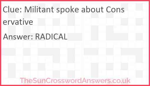 Militant spoke about Conservative Answer