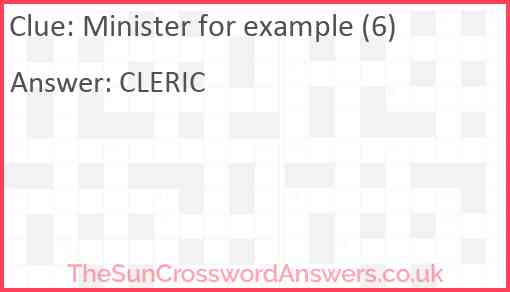 Minister for example (6) Answer