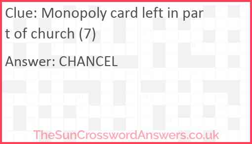 Monopoly card left in part of church (7) Answer