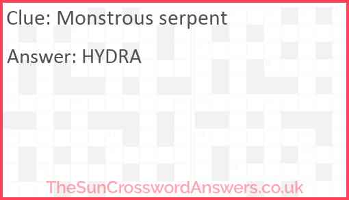 Monstrous serpent Answer