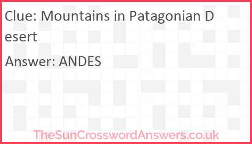 Mountains in Patagonian Desert Answer