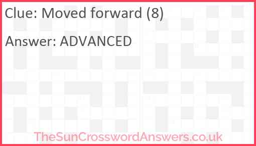 Moved forward (8) Answer