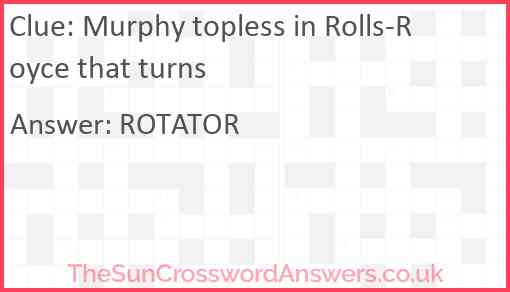 Murphy topless in Rolls-Royce that turns Answer