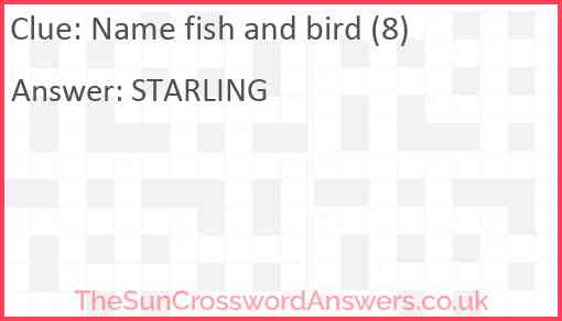Name fish and bird (8) Answer