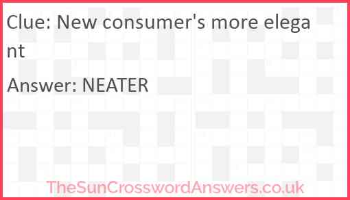 New consumer's more elegant Answer