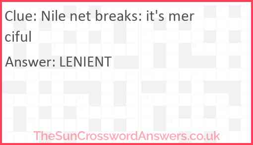 Nile net breaks: it's merciful Answer