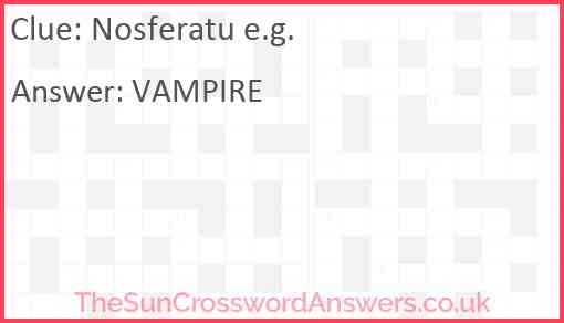 Nosferatu e.g. Answer