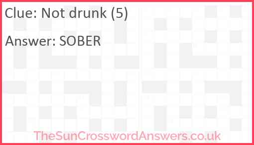 Not drunk (5) Answer