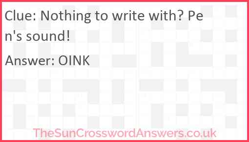 Nothing to write with? Pen's sound! Answer