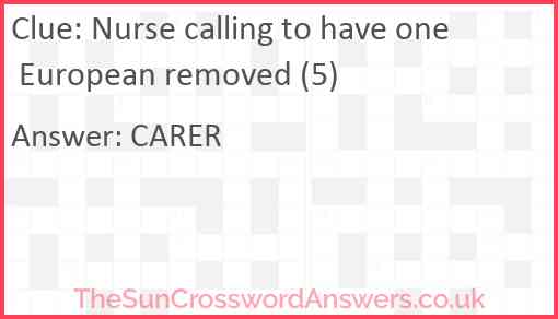 Nurse calling to have one European removed (5) Answer