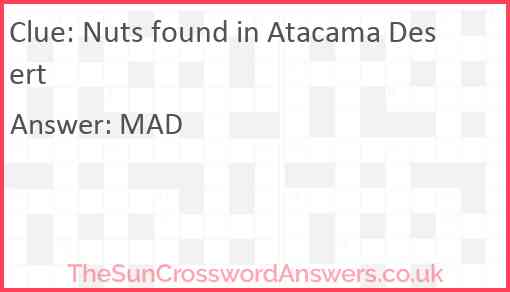 Nuts found in Atacama Desert Answer