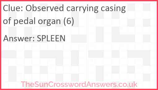 Observed carrying casing of pedal organ (6) Answer