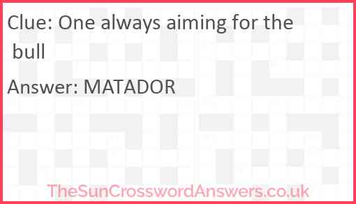 One always aiming for the bull? Answer