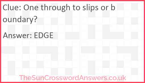 One through to slips or boundary? Answer