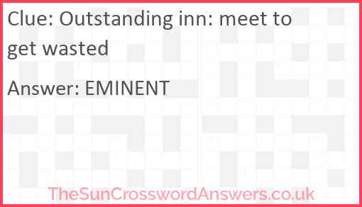 Outstanding inn: meet to get wasted Answer