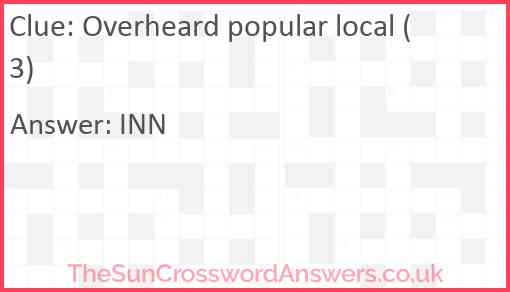 Overheard popular local (3) Answer