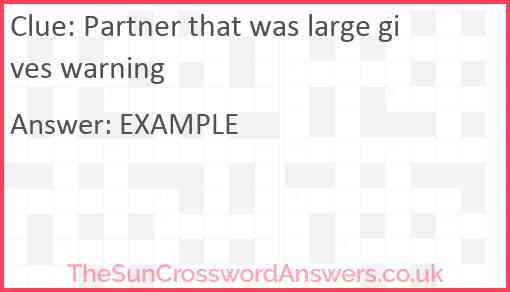 Partner that was large gives warning Answer