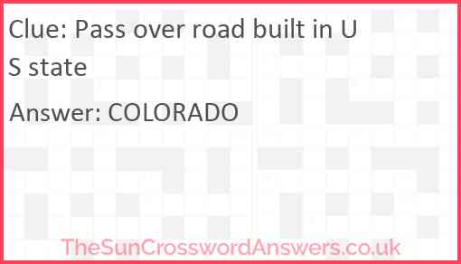 Pass over road built in US state Answer