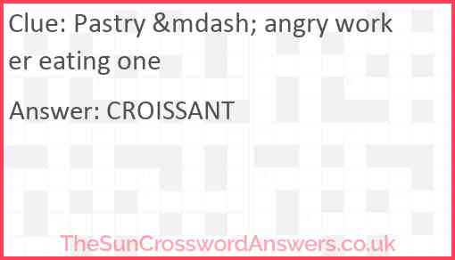 Pastry &mdash; angry worker eating one Answer