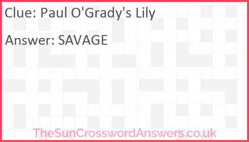 Paul O'Grady's Lily Answer