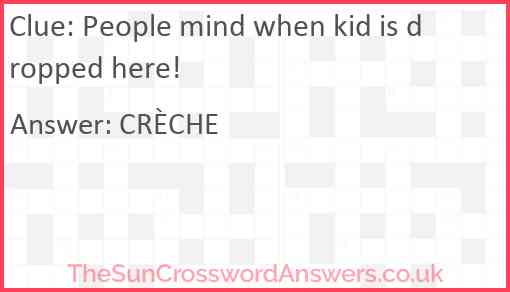 People mind when kid is dropped here! Answer