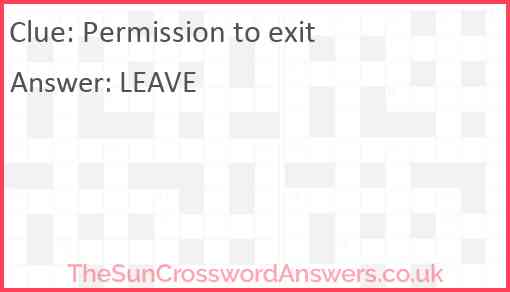 Permission to exit Answer