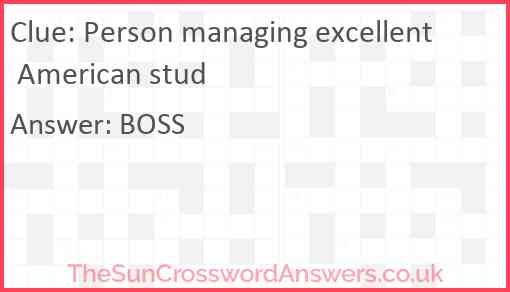 Person managing excellent American stud Answer