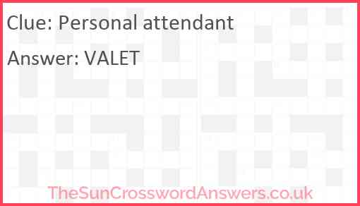 Personal attendant Answer