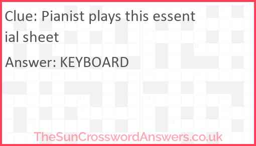 Pianist plays this essential sheet Answer