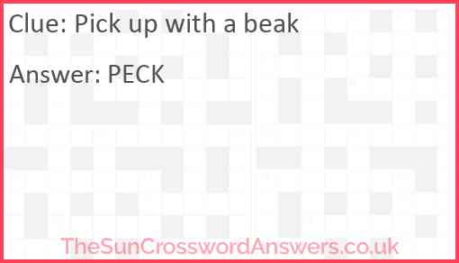 Pick up with a beak Answer