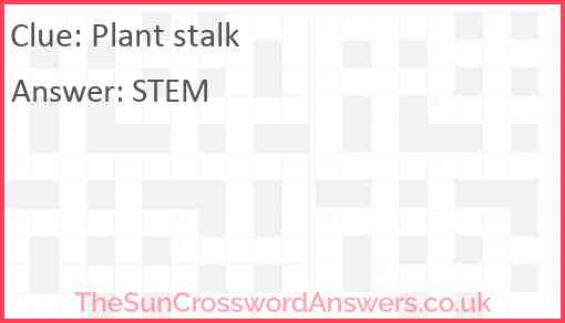 Plant stalk Answer