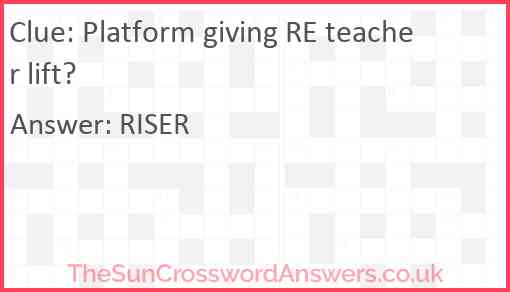 Platform giving RE teacher lift? Answer