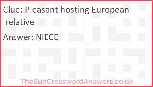 Pleasant hosting European relative Answer