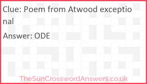 Poem from Atwood exceptional Answer