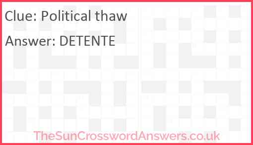 Political thaw Answer