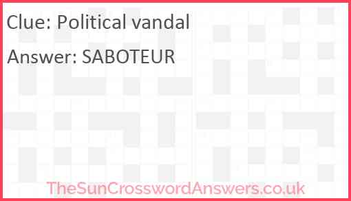 Political vandal Answer